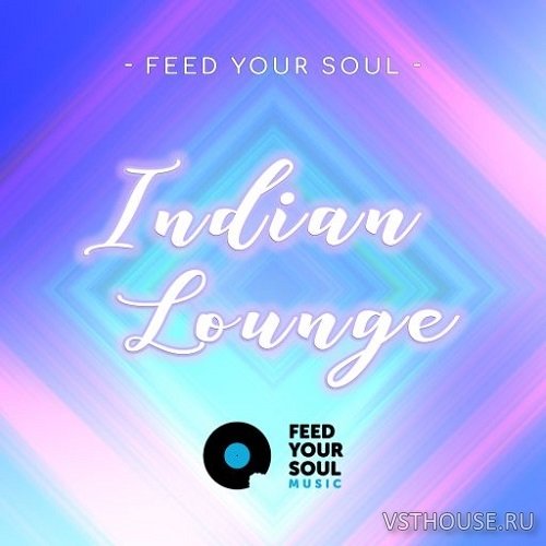Feed Your Soul - Indian Lounge (WAV)