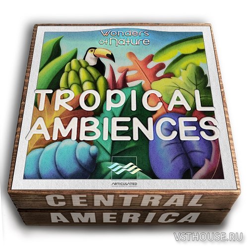 Articulated Sounds - Tropical Ambiences (WAV) Articulated Sounds - Tropical Ambiences (WAV)