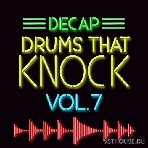 Decap - Drums That Knock Vol 7 (MIDI, WAV) Decap - Drums That Knock Vol 7 (MIDI, WAV)