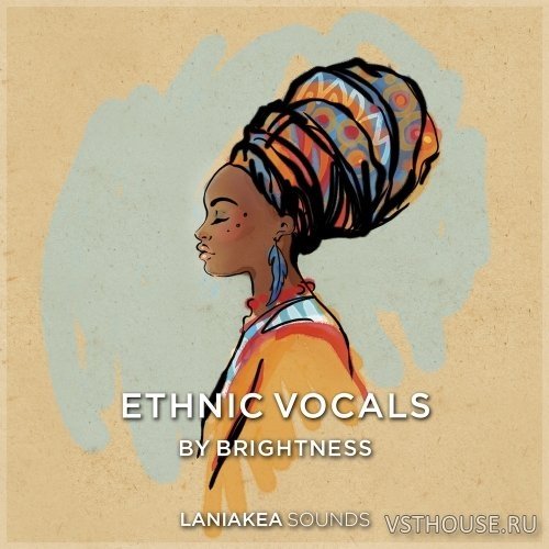 Laniakea Sounds - Ethnic Vocals (WAV) Laniakea Sounds - Ethnic Vocals (WAV)