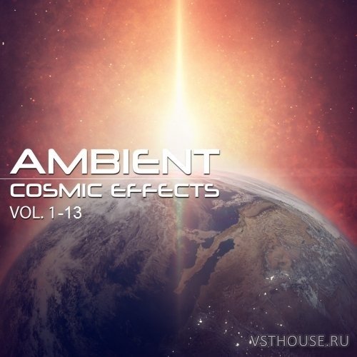 Rafal Kulik - Ambient Cosmic Effects Volume 1-13 (WAV) Rafal Kulik - Ambient Cosmic Effects Volume 1-13 (WAV)