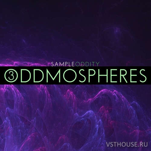 SampleOddity - Oddmosphe 3 (MASSiVE) SampleOddity - Oddmosphe 3 (MASSiVE)