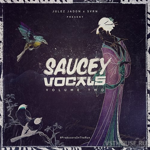 Julez Jadon - Saucey Vocals Vol.2 (WAV) Julez Jadon - Saucey Vocals Vol.2 (WAV)