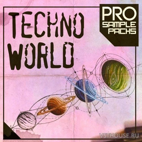Pro Sample Packs - Techno World (MIDI, SPIRE, WAV) Pro Sample Packs - Techno World (MIDI, SPIRE, WAV)