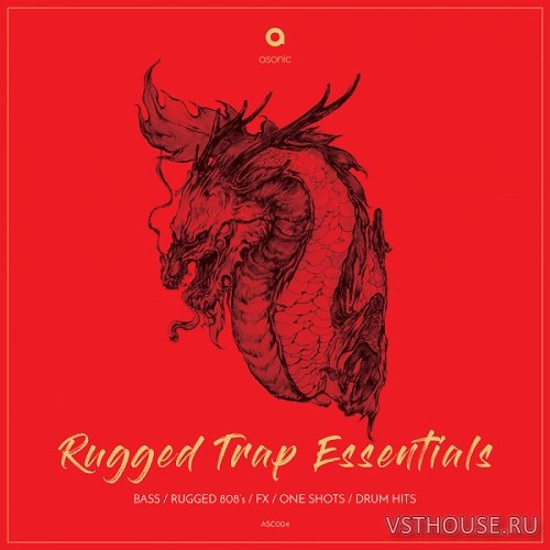 Asonic - Rugged Trap Essentials (WAV)