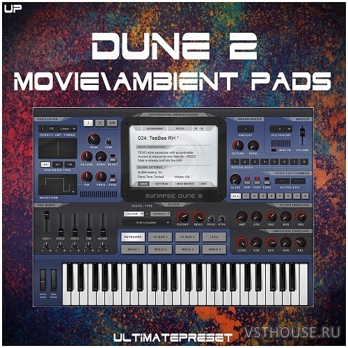 UltimatePreset - Dune 2 Movie & Ambient Pads (DUNE) UltimatePreset - Dune 2 Movie & Ambient Pads (DUNE)