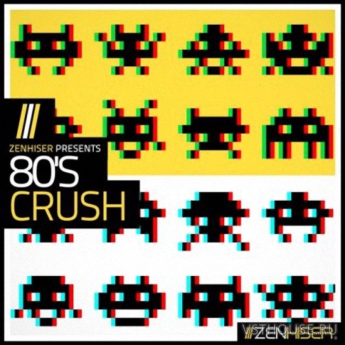 Zenhiser - 80’s Crush (WAV) Zenhiser - 80’s Crush (WAV)