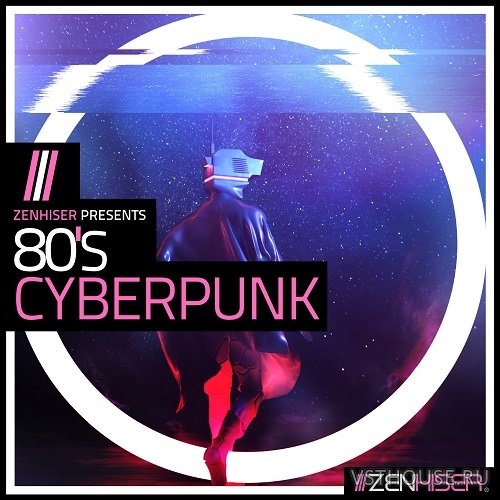 Zenhiser - 80's Cyberpunk (WAV)