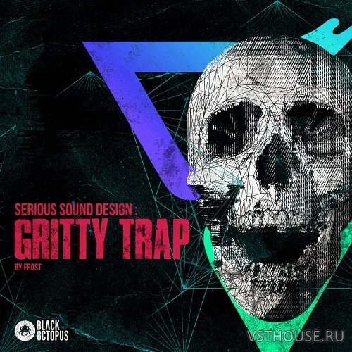 Black Octopus Sound - Serious Sound Design – Gritty Hybrid Trap