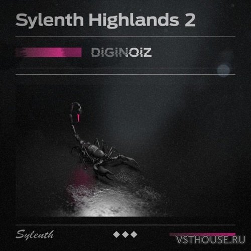 Diginoiz - Sylenth Highlands 2 (SYLENTH1) Diginoiz - Sylenth Highlands 2 (SYLENTH1)