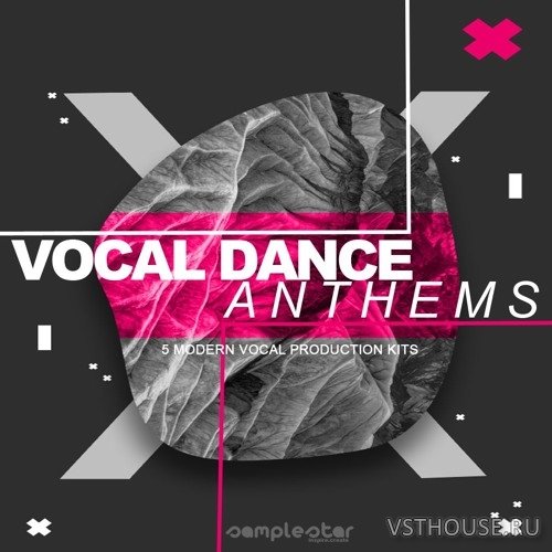 Samplestar - Vocal Dance Anthems (MIDI, WAV) Samplestar - Vocal Dance Anthems (MIDI, WAV)