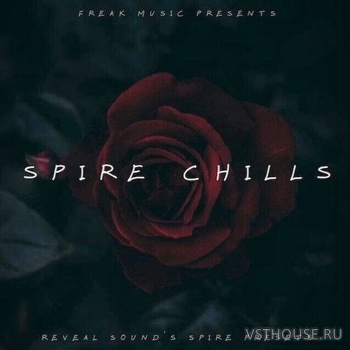 Freak Music - Spire Chills (SYNTH PRESET) Freak Music - Spire Chills (SYNTH PRESET)