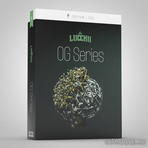 OCTVE.CO - OG series Lucchii (WAV, SERUM)