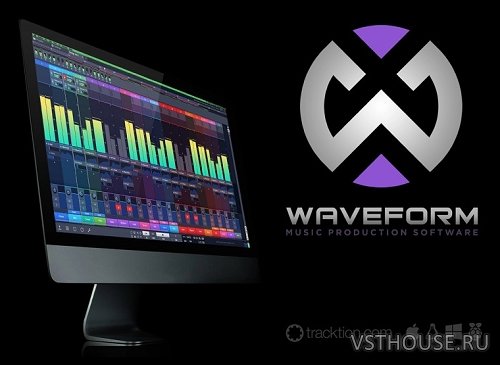 Tracktion Software - Waveform 10.0.28 x64 [07.03.2019, MULTILANG]