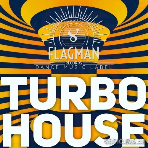 Flagman - Turbo House (WAV) Flagman - Turbo House (WAV)