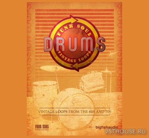 Big Fish Audio - Funk Soul Vintage Drum Loops (KONTAKT) Big Fish Audio - Funk Soul Vintage Drum Loops (KONTAKT)
