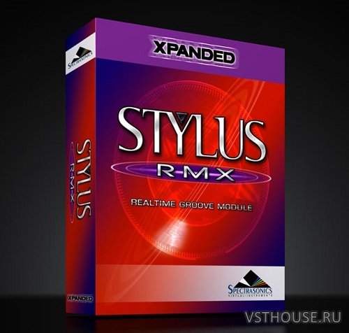 Spectrasonics - Stylus RMX Software v1.9.8f VSTi, AAX, RTAS, AU Spectrasonics - Stylus RMX Software v1.9.8f VSTi, AAX, RTAS, AU