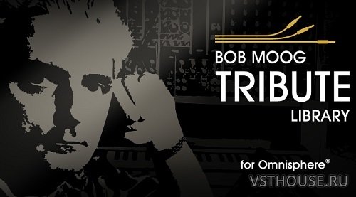 Spectrasonics - Bob Moog Tribute Patch Library Update v1.4e WiN.OSX