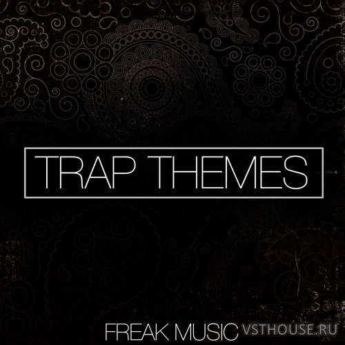 Freak Music - Trap Themes (MIDI, WAV, SYLENTH1, ABLETON) Freak Music - Trap Themes (MIDI, WAV, SYLENTH1, ABLETON)