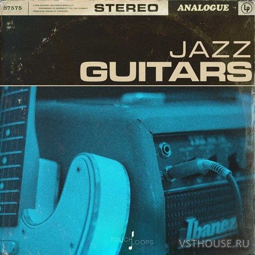 Touch Loops - Jazz Guitars (WAV) Touch Loops - Jazz Guitars (WAV)