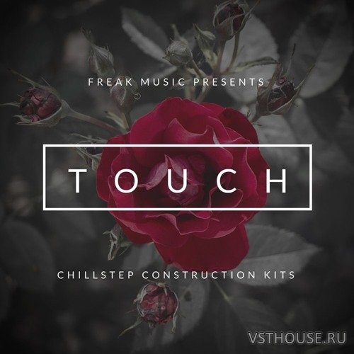Freak Music - Touch (MIDI, WAV, SPiRE) Freak Music - Touch (MIDI, WAV, SPiRE)