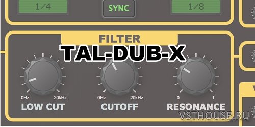 Togu Audio Line - TAL-Dub-X 1.4.0 VST, VST3, AAX, AU WIN.OSX x86 x64