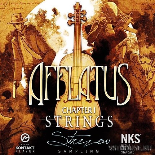 Strezov Sampling - AFFLATUS CHAPTER I Strings v1.1 (KONTAKT) Strezov Sampling - AFFLATUS CHAPTER I Strings v1.1 (KONTAKT)