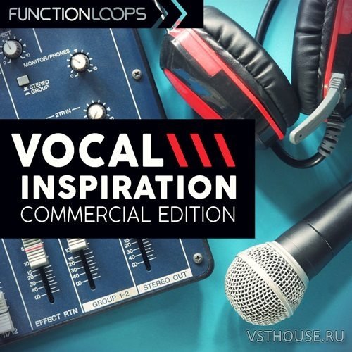 Function Loops - Vocal Inspiration - Commercial Edition (WAV) Function Loops - Vocal Inspiration - Commercial Edition (WAV)