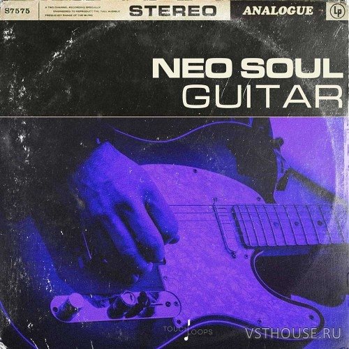 Touch Loops - Neo Soul Guitars (WAV) Touch Loops - Neo Soul Guitars (WAV)