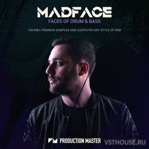 Production Master - Madface - Faces of Drum & Bass (WAV)