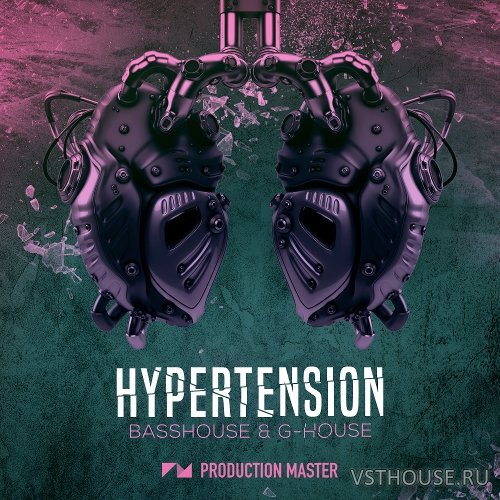 Production Master - Hypertension - Bass House & G-House (WAV) Production Master - Hypertension - Bass House & G-House (WAV)