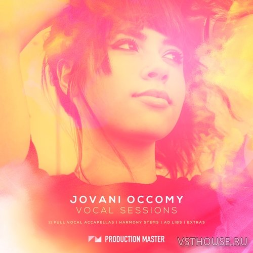 Production Master - Jovani Occomy Vocal Sessions (WAV) Production Master - Jovani Occomy Vocal Sessions (WAV)