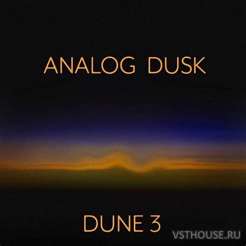 Vintage Synth Pads - Analog Dusk (DUNE 3)