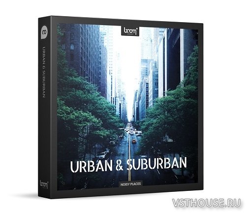 Boom Library - Urban & Suburban (WAV) Boom Library - Urban & Suburban (WAV)