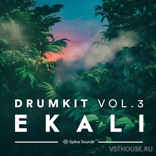 Splice Sounds - Ekali DrumKit Vol.1 + Vol.2 + Vol.3 (WAV) Splice Sounds - Ekali DrumKit Vol.1 + Vol.2 + Vol.3 (WAV)