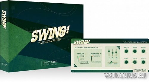 ProjectSAM - Swing! v1.2 (KONTAKT) ProjectSAM - Swing! v1.2 (KONTAKT)