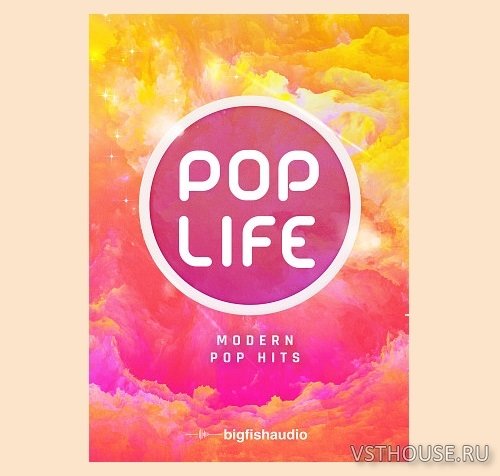 Big Fish Audio - Pop Life Modern Pop Hits (KONTAKT)