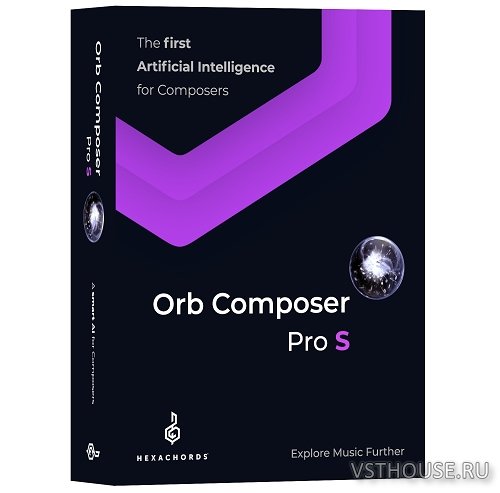 Hexachords - Orb Composer S Pro v1.4.4 VSTi x64 Hexachords - Orb Composer S Pro v1.4.4 VSTi x64