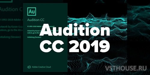 Adobe - Audition CC 2019 v12.1.1.42 x64 Adobe - Audition CC 2019 v12.1.1.42 x64