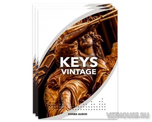 Sonex Audio - Vintage Keyboards (KONTAKT)