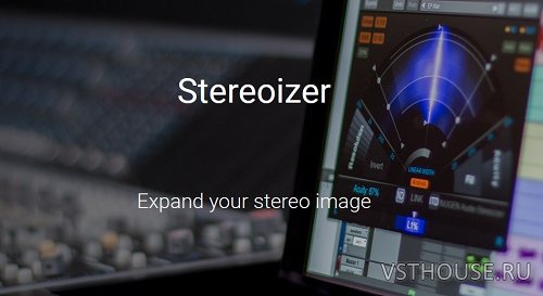 NUGEN - Audio Stereoizer 3.4.0.1 VST, VST3, RTAS, AAX, AU WIN.OSX x86 NUGEN - Audio Stereoizer 3.4.0.1 VST, VST3, RTAS, AAX, AU WIN.OSX x86