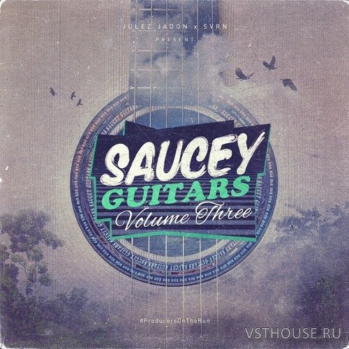 Julez Jadon - Saucey Guitars Vol. III (WAV) Julez Jadon - Saucey Guitars Vol. III (WAV)