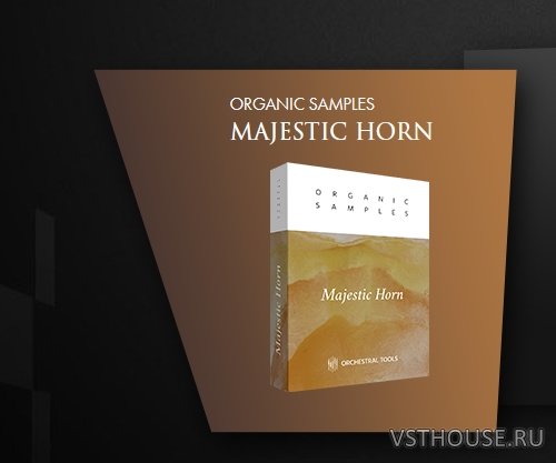 Organic Samples - Majestic Horn v1.1 (KONTAKT) Organic Samples - Majestic Horn v1.1 (KONTAKT)