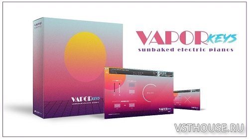 Karanyi Sounds - Vapor Keys (KONTAKT) Karanyi Sounds - Vapor Keys (KONTAKT)