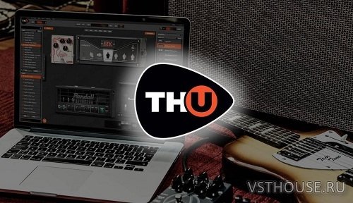 Overloud - TH-U Full v1.0.13 CE Standalone, VST3, VST, AAX x86 x64