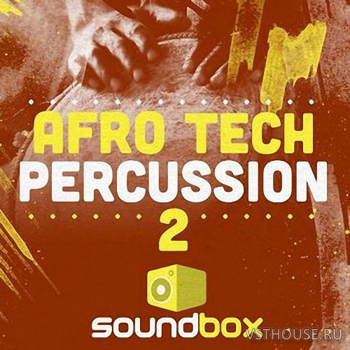 Soundbox - Afro Tech Percussion 2 (WAV) Soundbox - Afro Tech Percussion 2 (WAV)