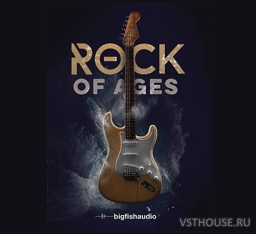 Big Fish Audio - Rock Of Ages (KONTAKT) Big Fish Audio - Rock Of Ages (KONTAKT)