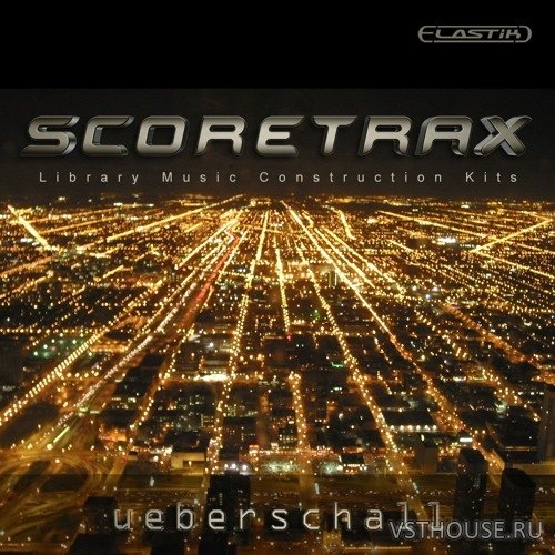Ueberschall - Scoretrax (ELASTIK) Ueberschall - Scoretrax (ELASTIK)