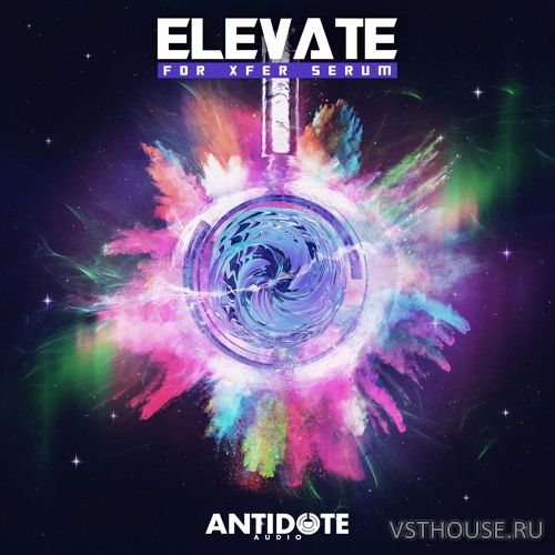 Antidote Audio - Elevate for Xfer Serum (SERUM) Antidote Audio - Elevate for Xfer Serum (SERUM)
