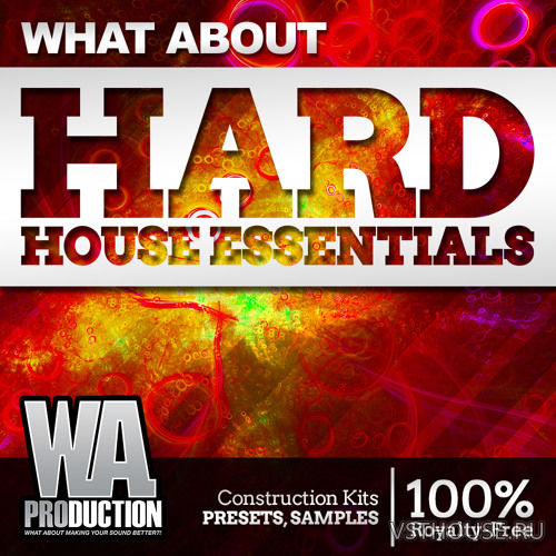 W. A. Production - What About Hard House Essentials W. A. Production - What About Hard House Essentials